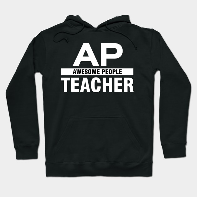 AP Teacher Hoodie by TriHarder12